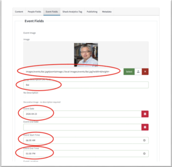 A screenshot of the "Event Fields" tab in the Rutgers SAS backend. It shows fields for uploading an event image (featuring a headshot of a faculty member), an "Image description (alt text)" field containing the text "Bai," and date/time pickers for April 23, 2026, from 8:00 AM to 1:00 PM. Red ovals highlight the image path, alt text, and time fields.